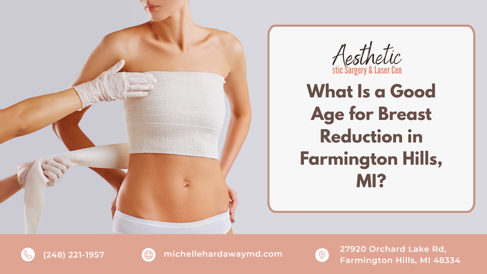 What Is a Good Age for Breast Reduction in Farmington Hills graphic - Michelle Hardaway M.D